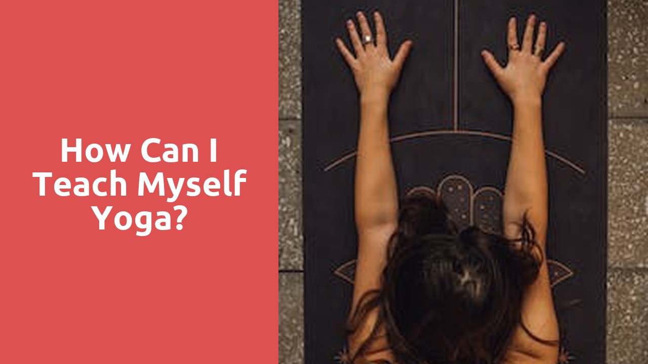 How can I teach myself yoga?